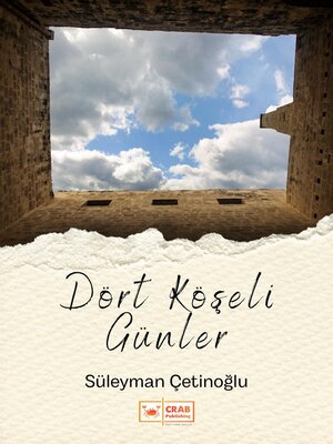 cover image of Dört Köşeli Günler